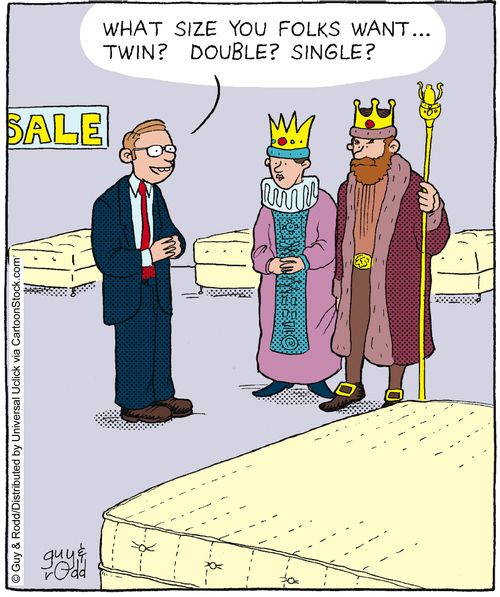 'What size you folks want. . . twin? Double? Single?'