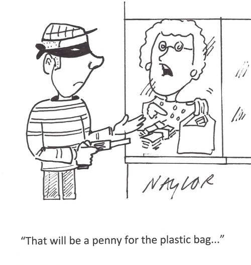 'That will be a penny for the plastic bag. . .'