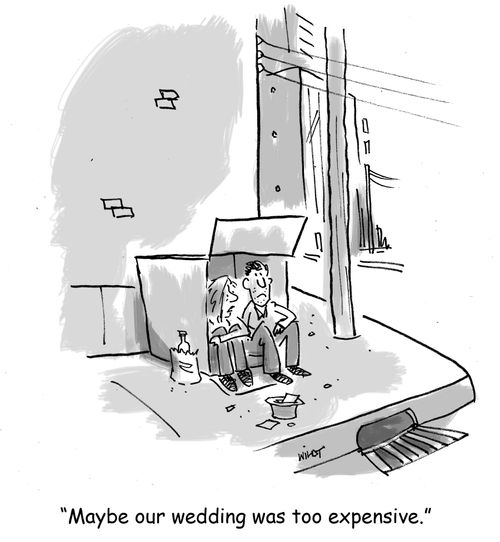 'Maybe our wedding was too expensive.'