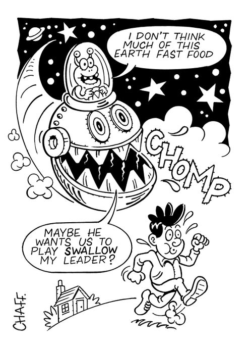 'I don't think much of this earth fast food.'