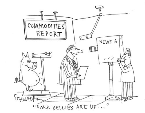 'Pork bellies are up...'