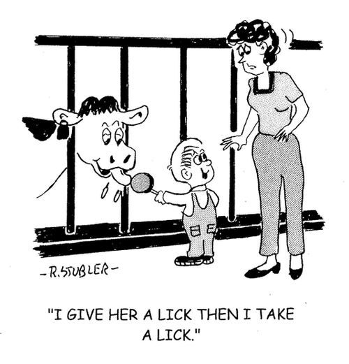 'I give her a lick then I take a lick.'