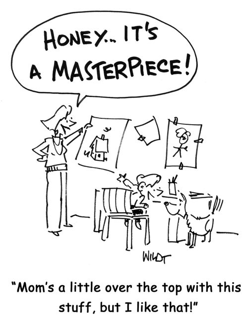 Mom's a little over the top with this stuff, but I like that!