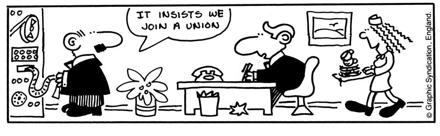 'It insists we join a union.'