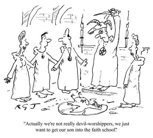 'Actaully, we're not really devil workshippers, we just want to get our son into the faith school.'