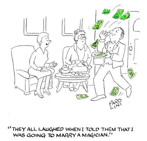 'They all laughed when I told them that I was going to marry a magician.'