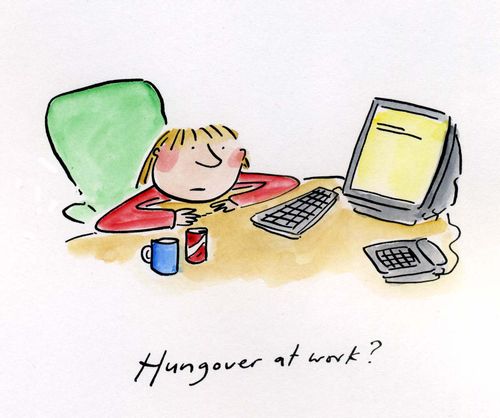 Hungover at work?