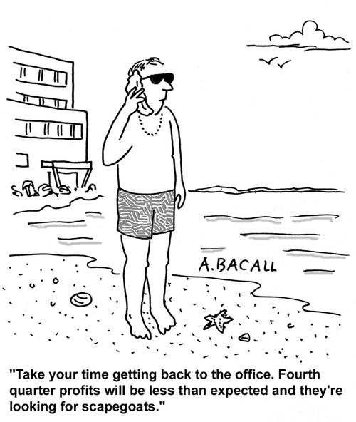 Take your time coming back...they're looking for scapegoats.