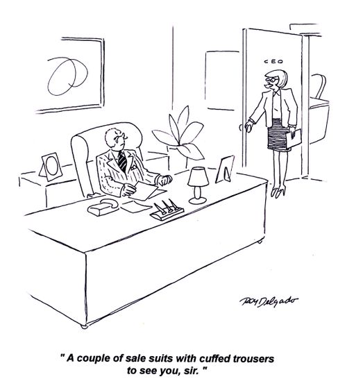 'A couple of sale suits with cuffed trousers to see you, sir.'