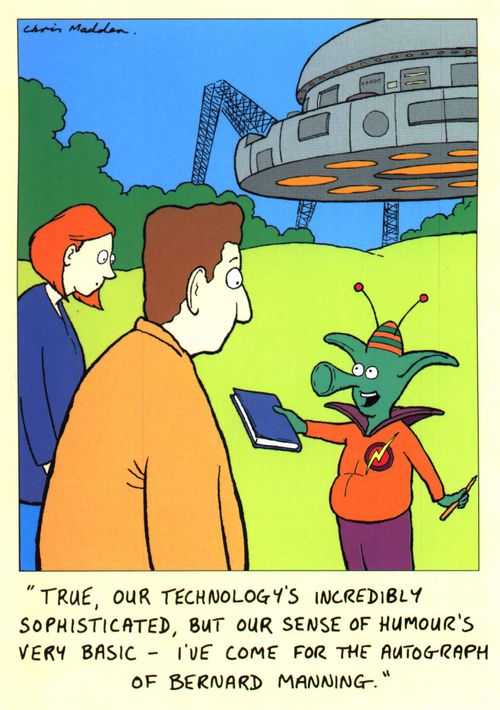 Alien asking for Bernard manning's autograph