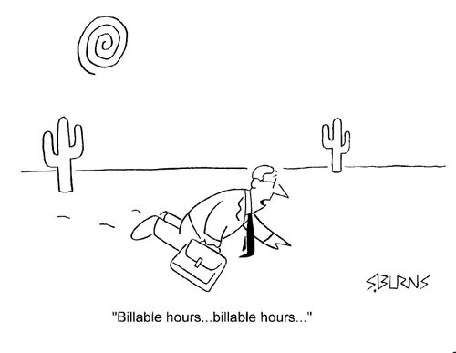 Starving businessman calling for 'Billiable hours'