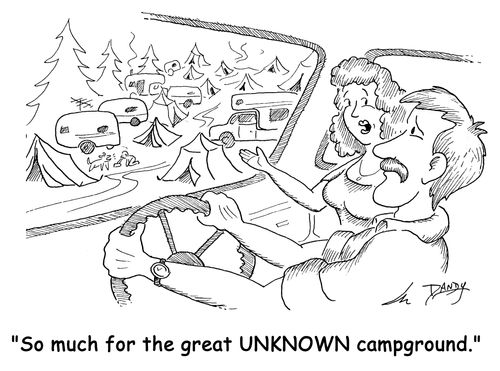 'So much for the great UNKNOWN campground.'
