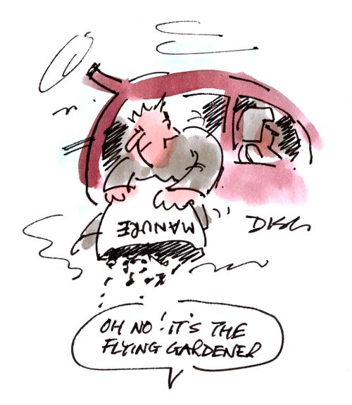 'Oh no! It's the flying gardener.'
