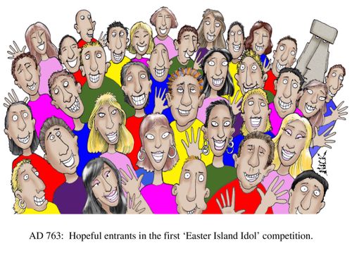 AD 763. Hopeful entrants in the first Easter Island Idol competition.