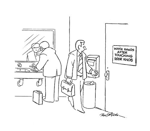 Wash hands after touching door knob.