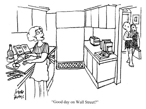 'Good day on Wall Street?'