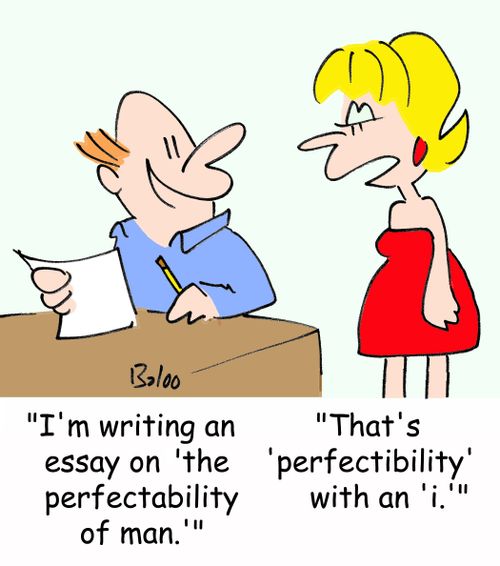 'I'm writing an essay on 'the perfectability of man.''