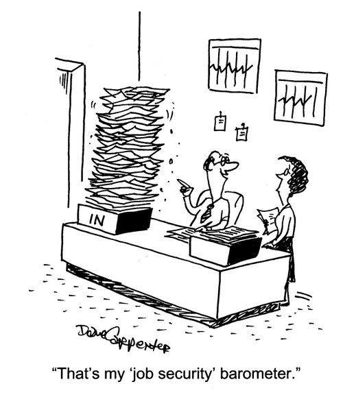 'That's my 'job security' barometer.'