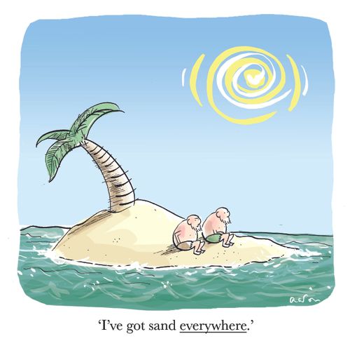 'I've got sand everywhere!'