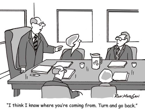 'I think I know where you're coming from. Turn and go back.'