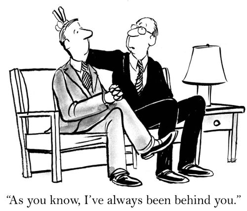 'As you know, I've always been behind you.'