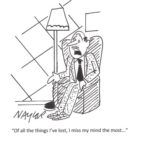 'Of all the things I've lost, I miss my mind the most. . .'