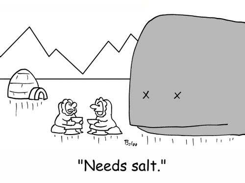 'Needs salt.'