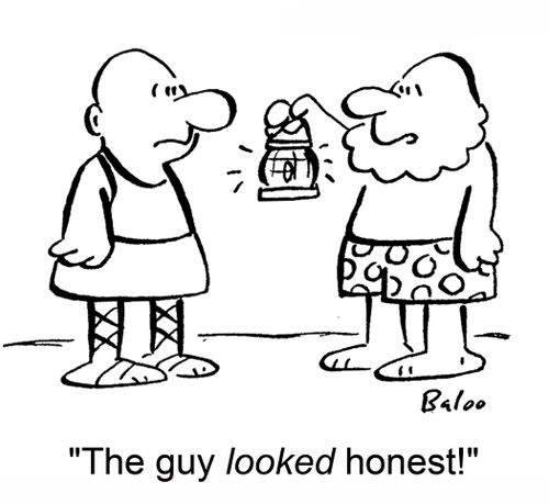 'The guy looked honest!'
