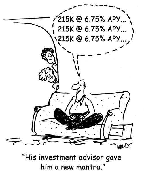 His investment advisor gave him a new mantra.