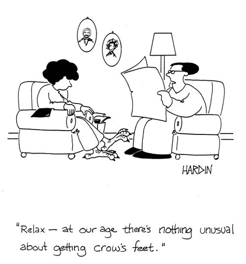 'Relax, at our age there's nothing unusual about getting crow's feet.'