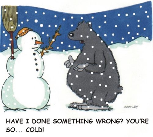 'Have I done something wrong? You're so... cold!'