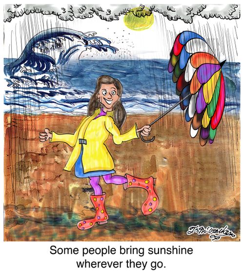 Some people bring sunshine wherever they go.