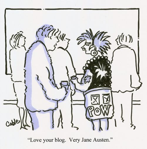 'Love your blog. Very Jane Austen.'