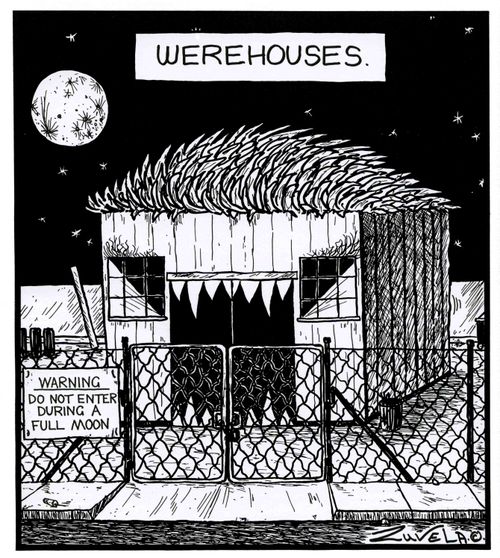 Werehouses.