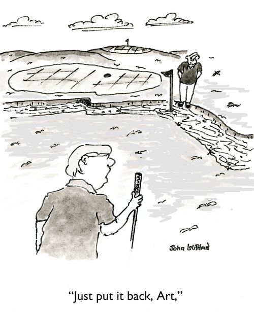 'Just put it back, Art.'