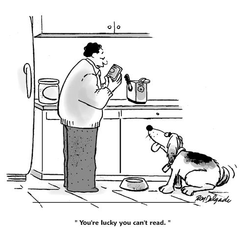 'You're lucky you can't read.'