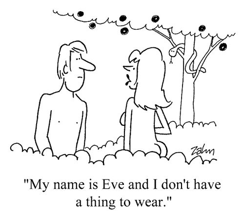 "My name is Eve and I don't have a thing to wear."