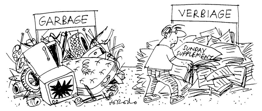 'Garbage' and 'Verbiage' with 'Sunday supplements'