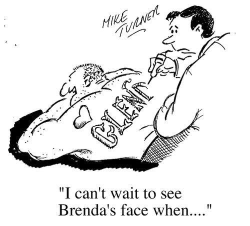 Tattooist writing 'Glenda' - Customer "I can't wait to see Brenda's face.."