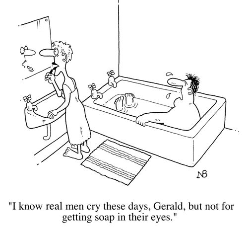 "Real men cry these days....."