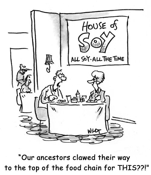 "Our ancestors clawed their way to the top of the food chain for THIS??!"