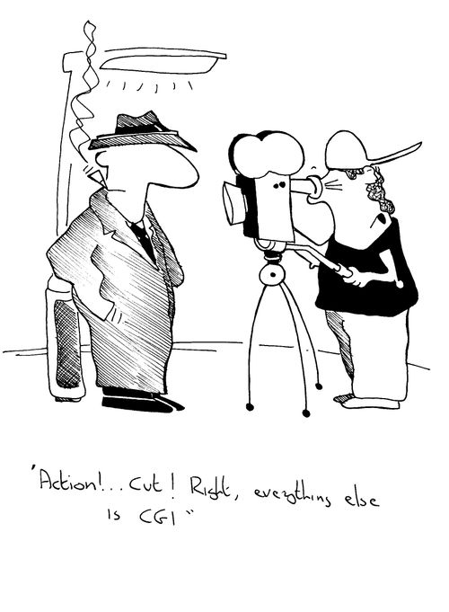 'Action!...Cut!...Right, everything else is CGI'