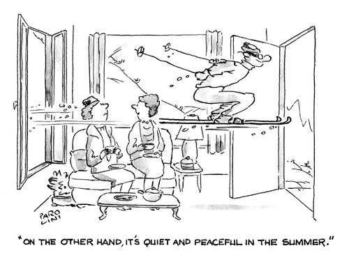 'On the other hand, it's quiet and peaceful in the summer.'