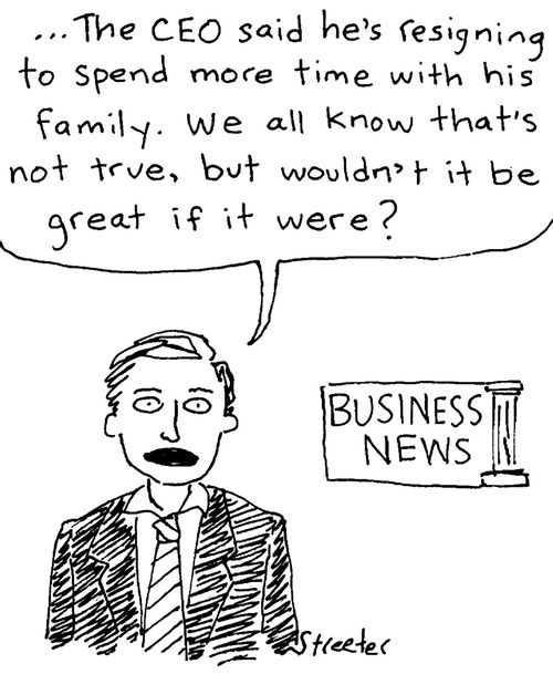 CEO quits to be with his family - not.