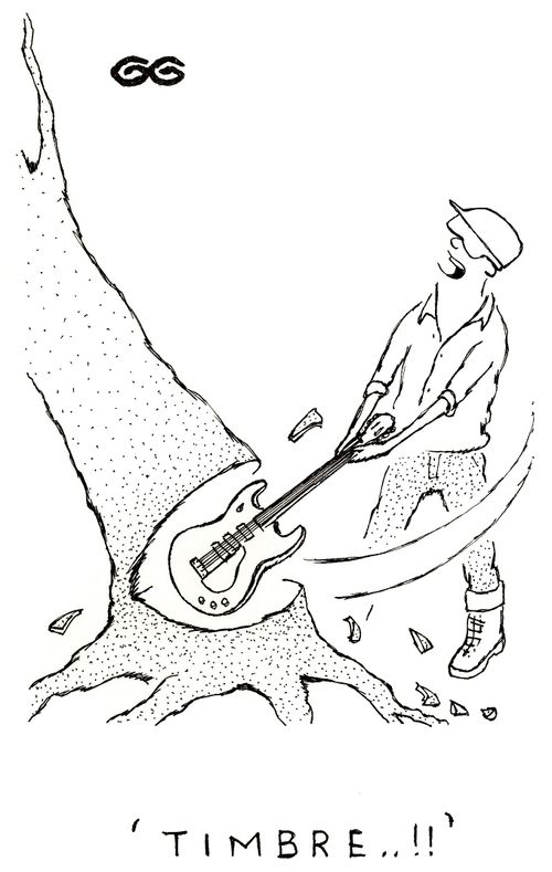 'TIMBRE..!!'  (guitar as axe)