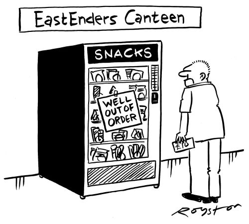 Snack machine in EastEnders canteen has a sign saying: 'Well out of order.'