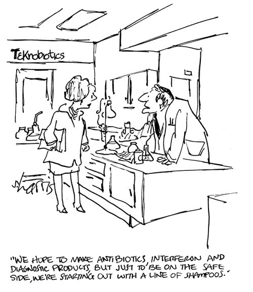 'We hope to make antibiotics, interferon and diagnostic products, but just to be on the safe side, we're starting out with a line of shampoos.'