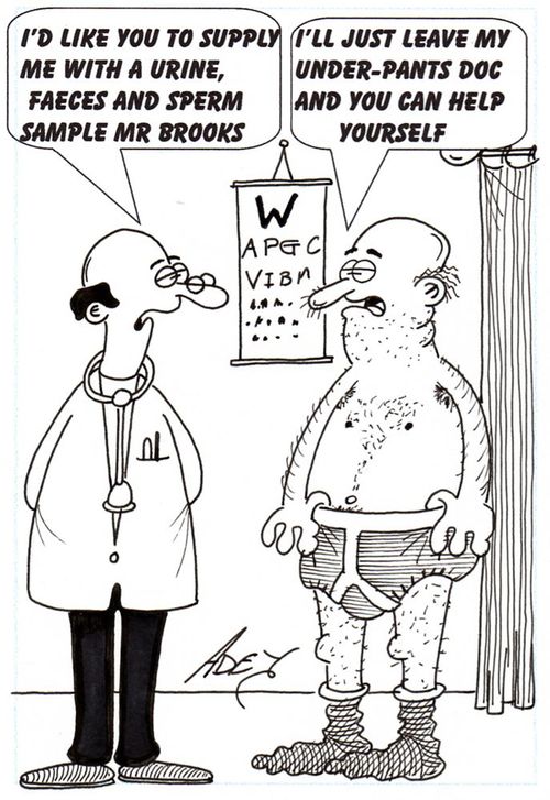 "I'd like you to supply me with a urine, faeces and sperm sample Mr Brooks."