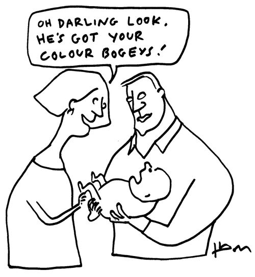 'Oh Darling look. He's got your colour boogies!'
