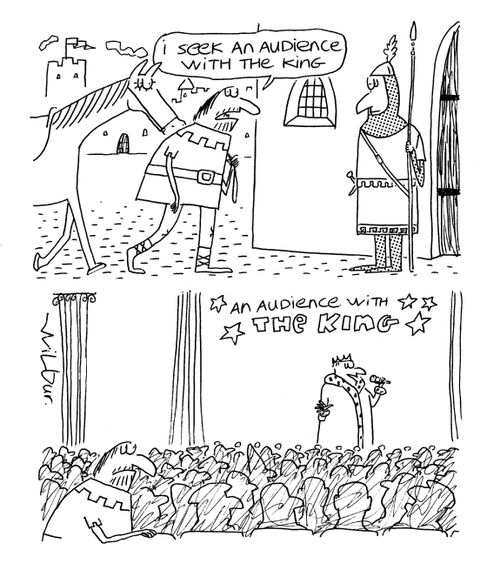 An audience with the king.